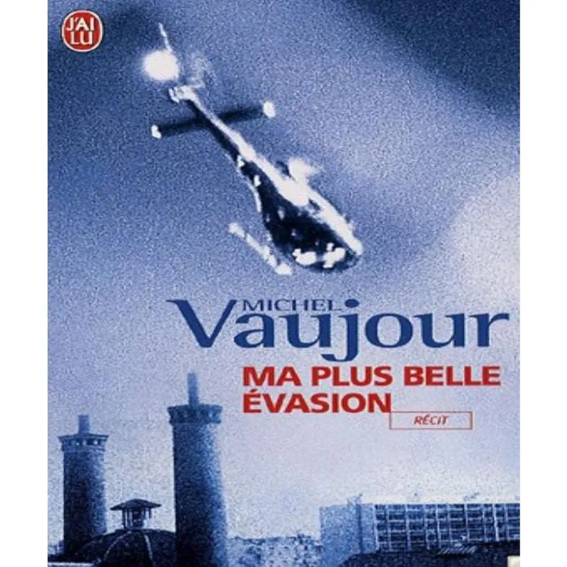 Ma Plus Belle Évasion