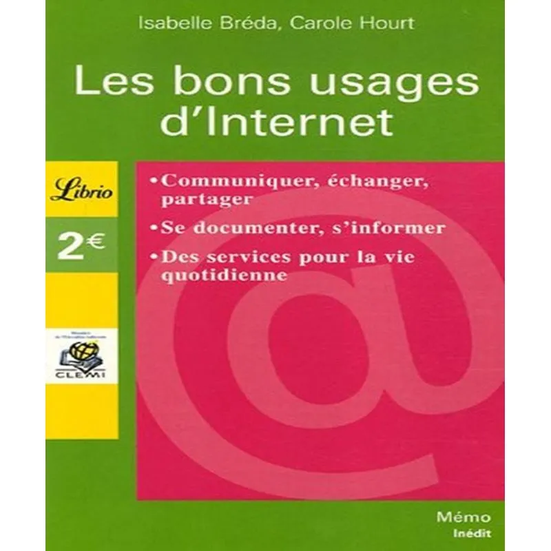 Les Bons Usages De Linternet
