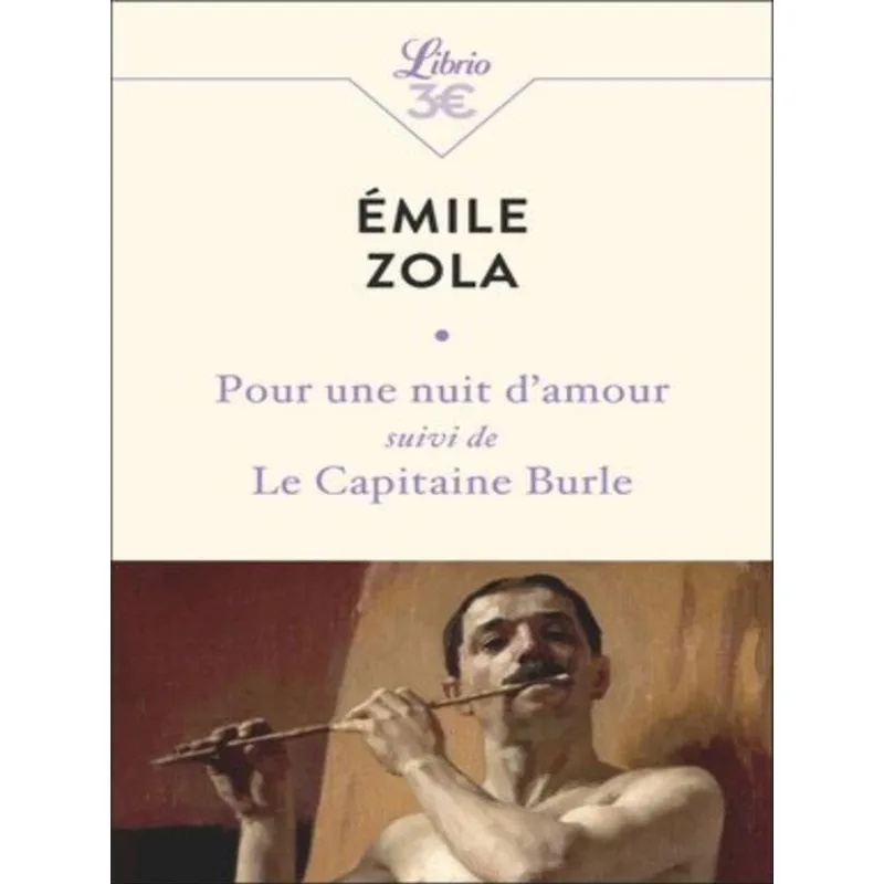 POUR UNE NUIT D’AMOUR SUIVI DE LE CAPITAINE BURLE