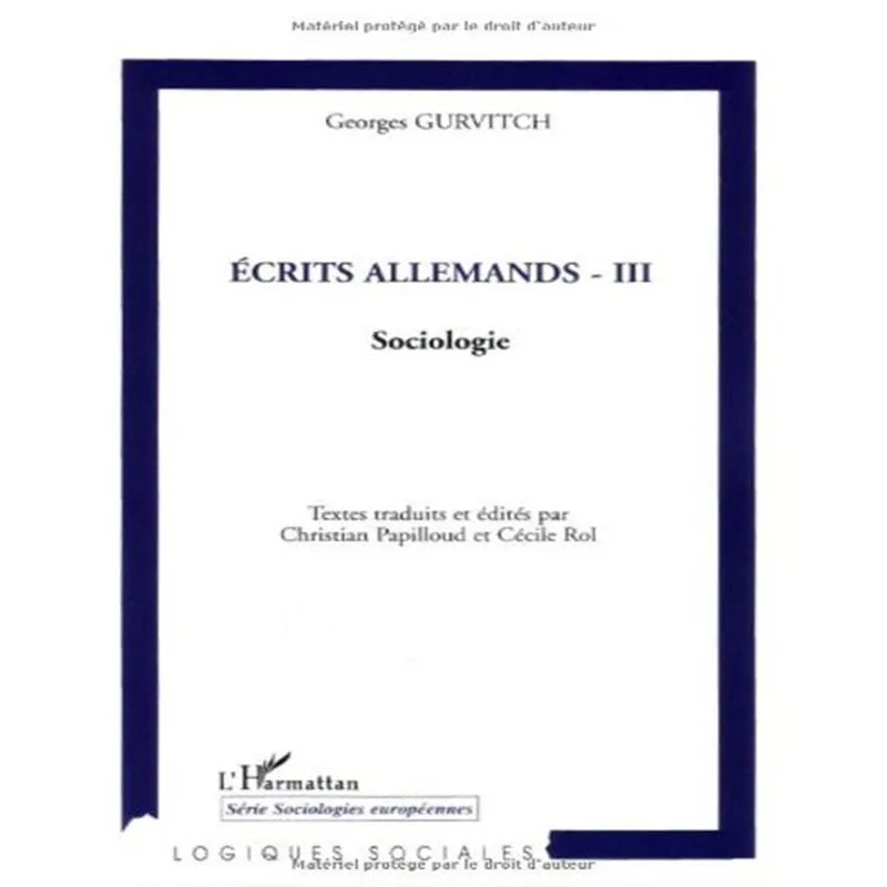 Écrits Allemands 3 - Sociologie
