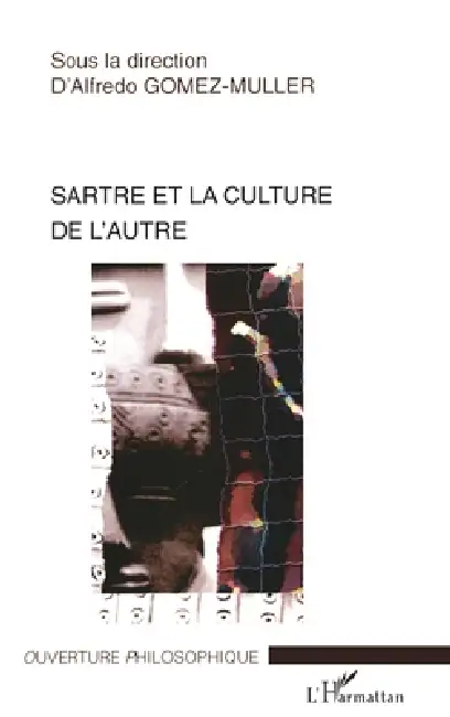 Sartre et la culture de l'autre Paperback