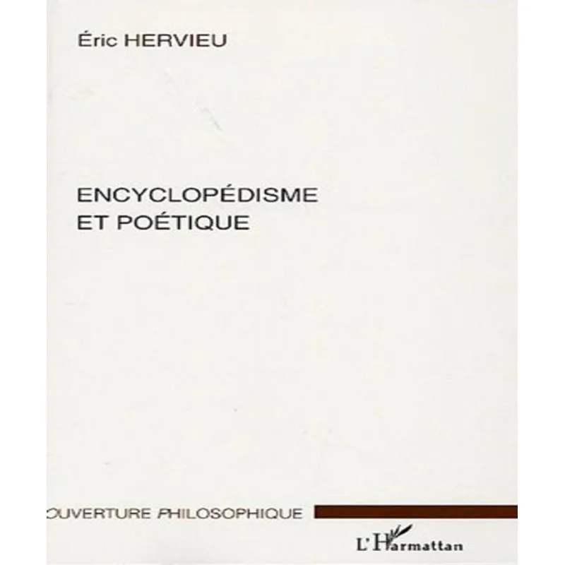 Encyclopédisme Et Poétique