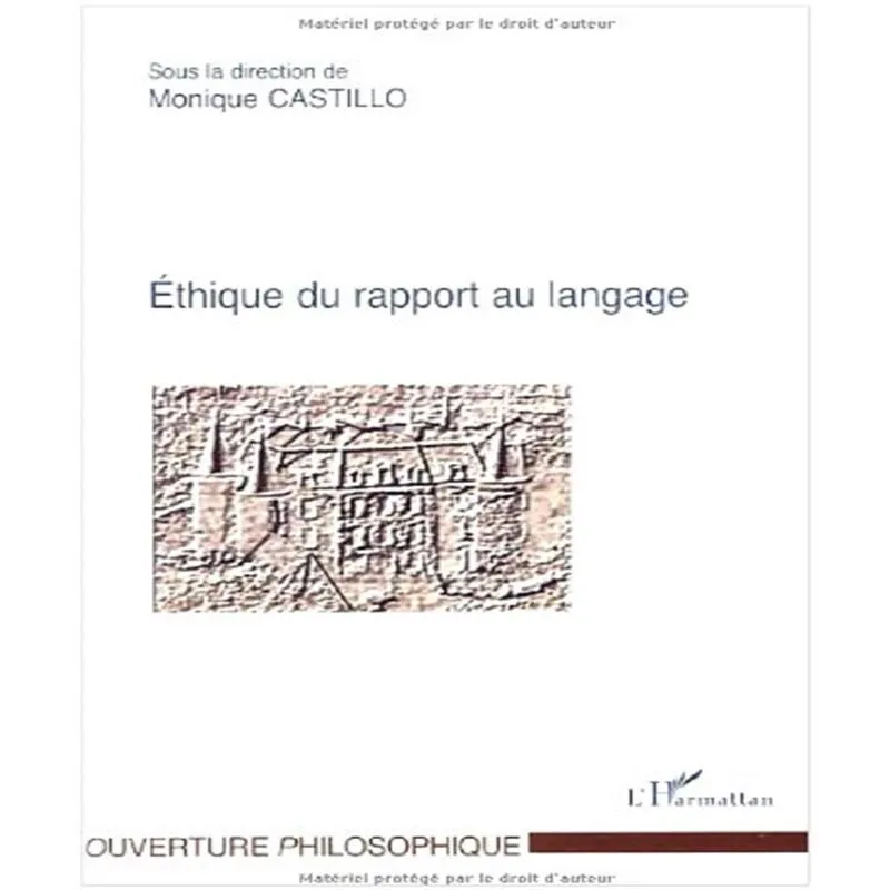 Éthique Du Rapport Au Langage
