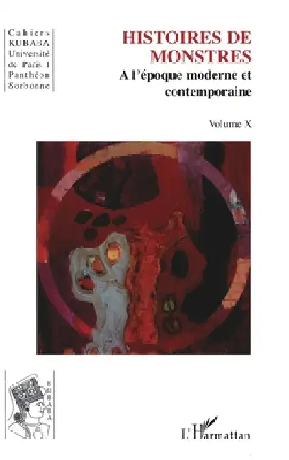 Histoires de monstres: A l'époque moderne et contemporaine Paperback