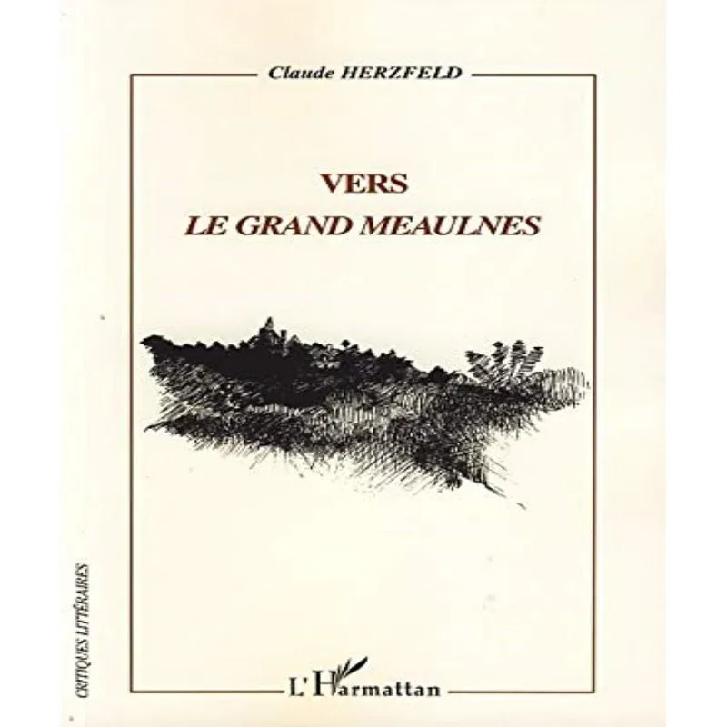 Vers Le Grand Meaulnes