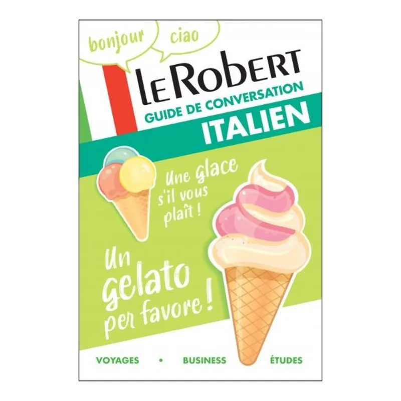 LE ROBERT - GUIDE DE CONVERSATION ITALIEN