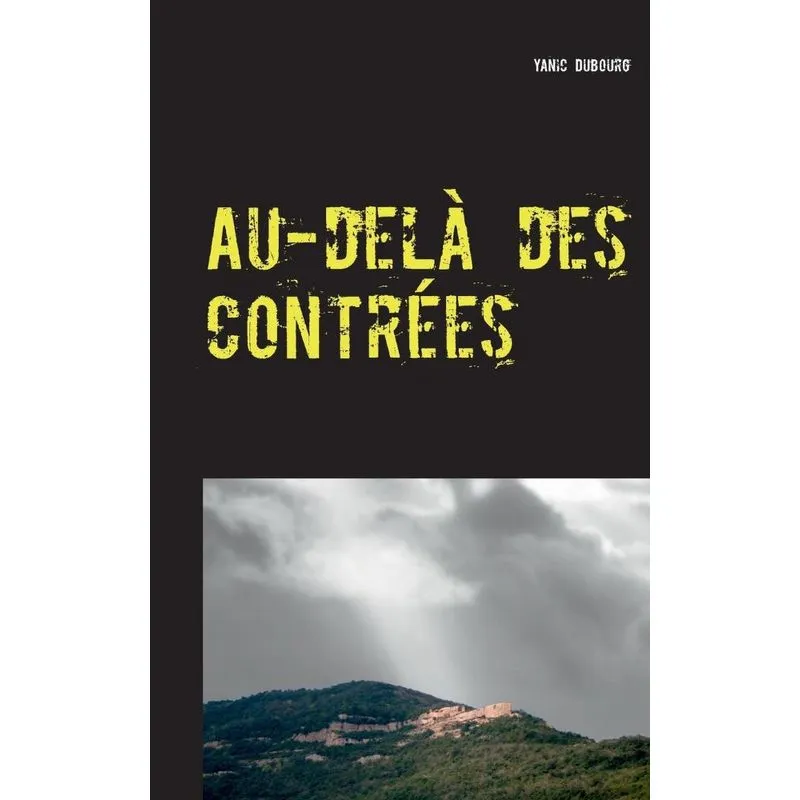 Au-delà des contrées