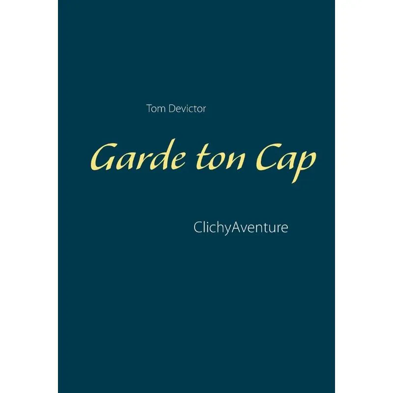 Garde ton Cap