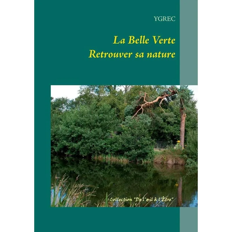 La Belle Verte