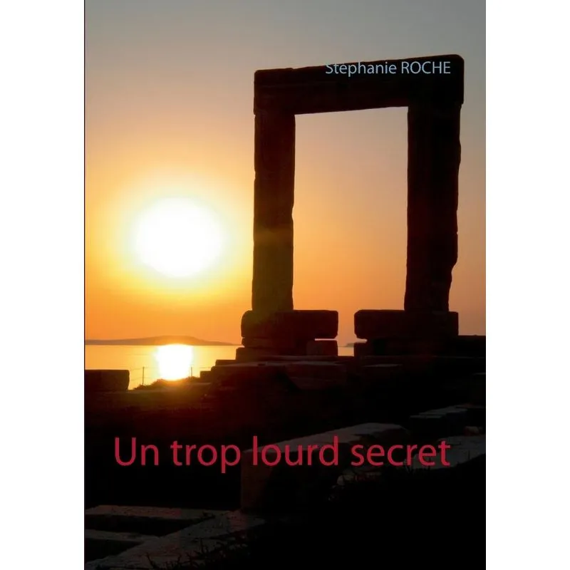 Un trop lourd secret