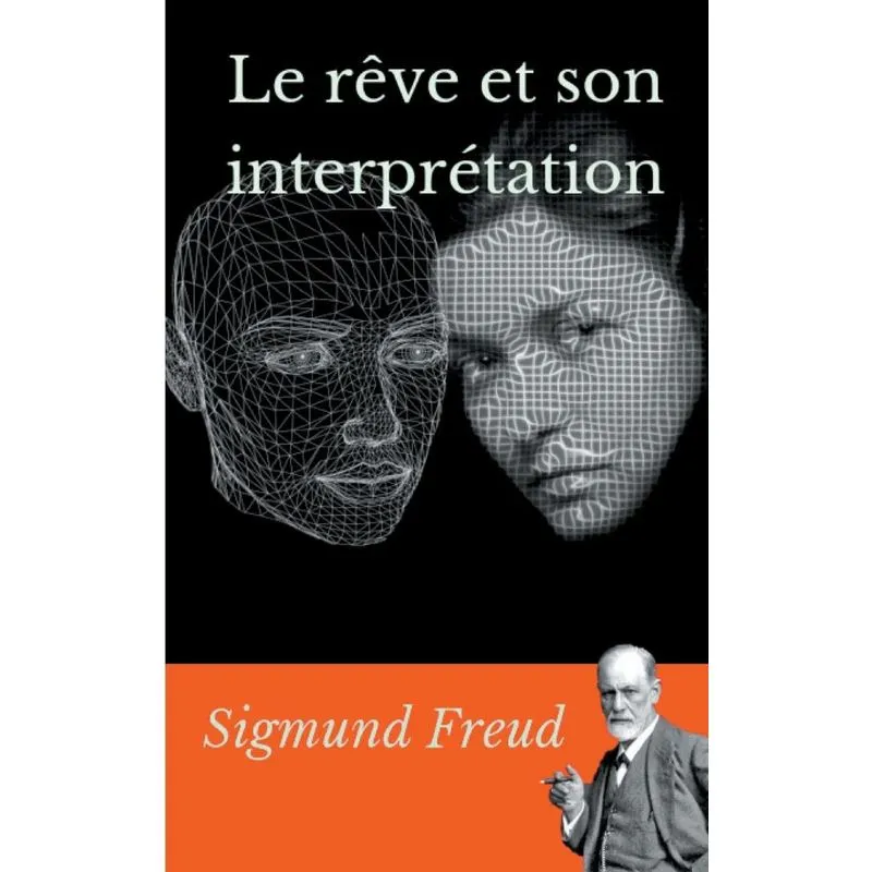 Le rêve et son interprétation