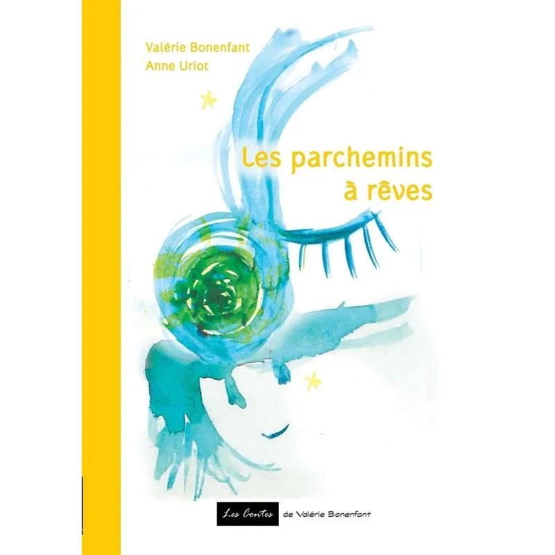 Les parchemins à rêves