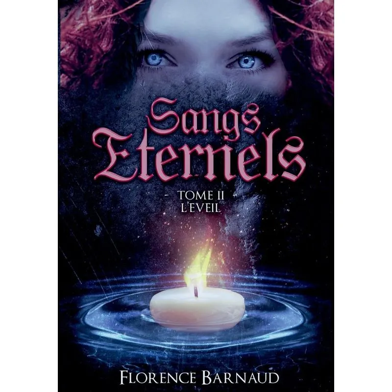 Sangs Éternels - Tome 2