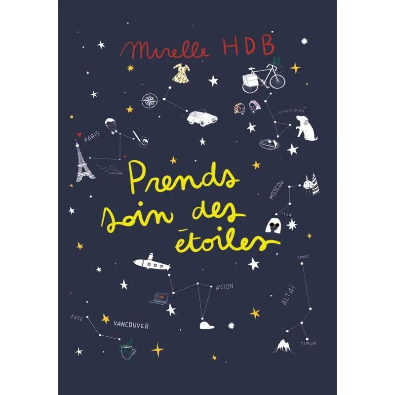 Prends soin des étoiles