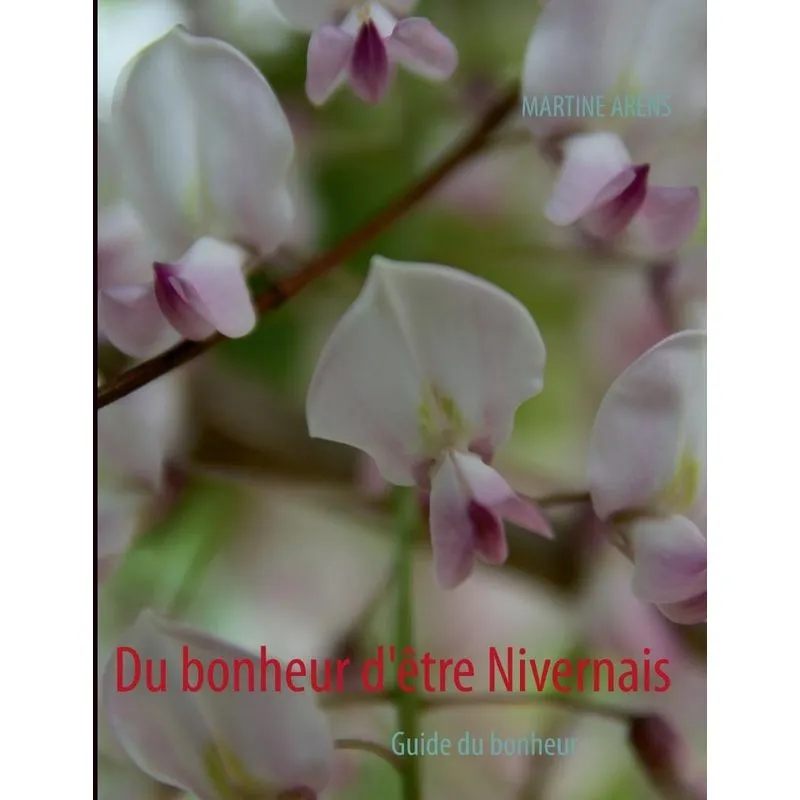Du Bonheur Dêtre Nivernais