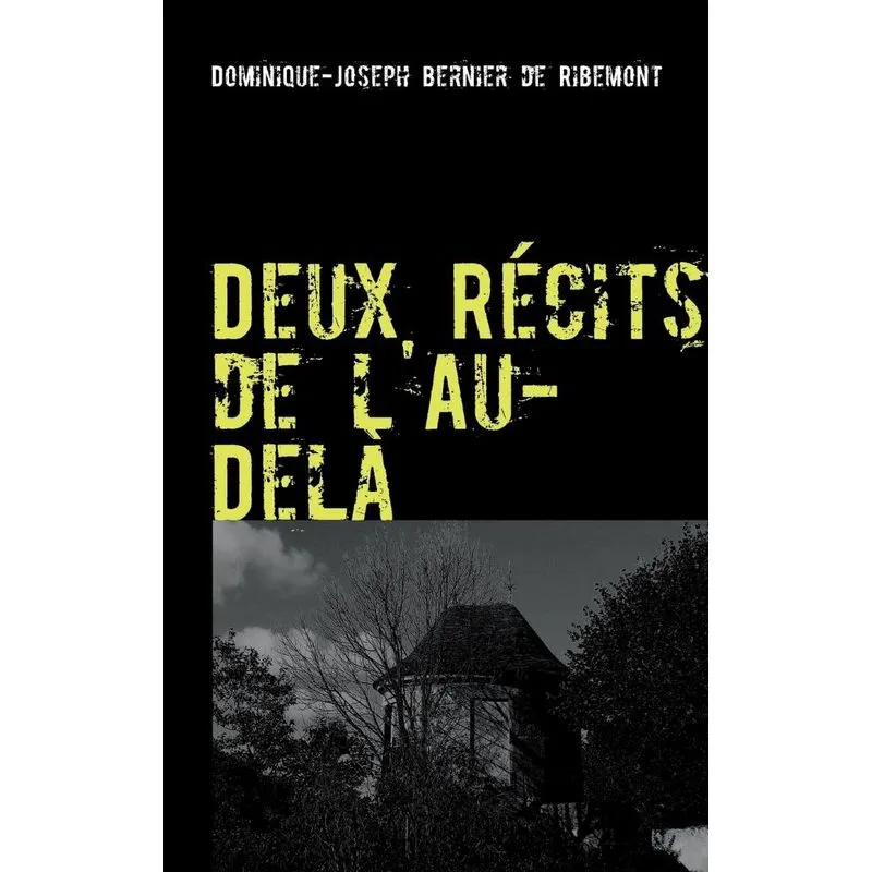 Deux Récits de lAu-Delà
