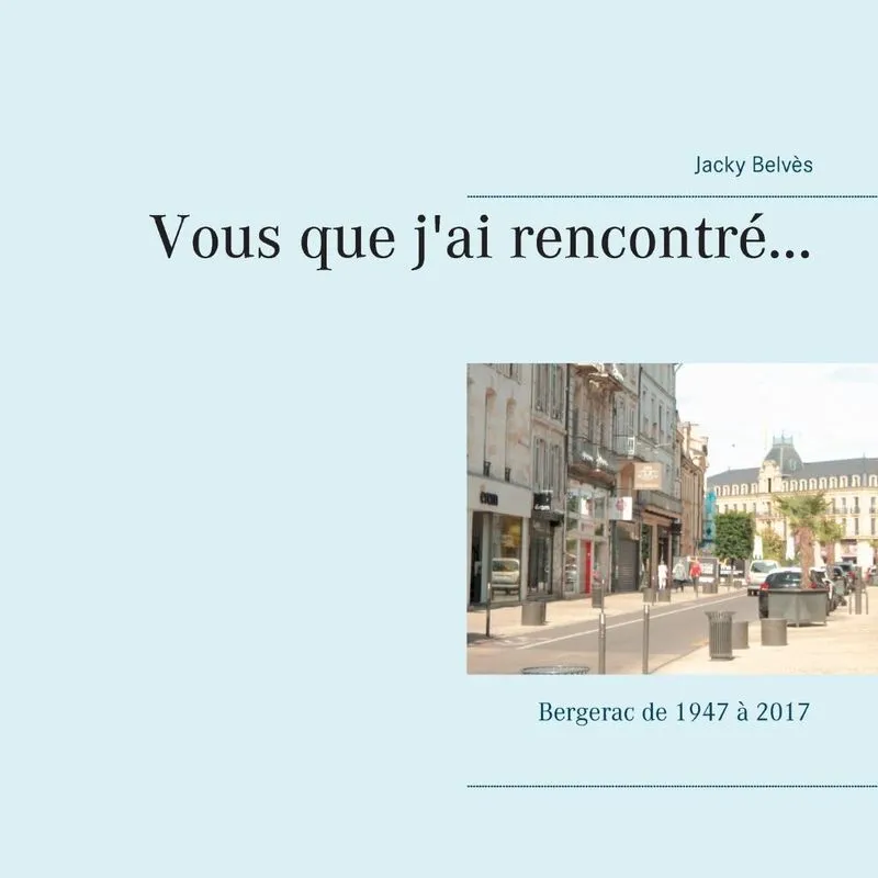 Vous que jai rencontré...