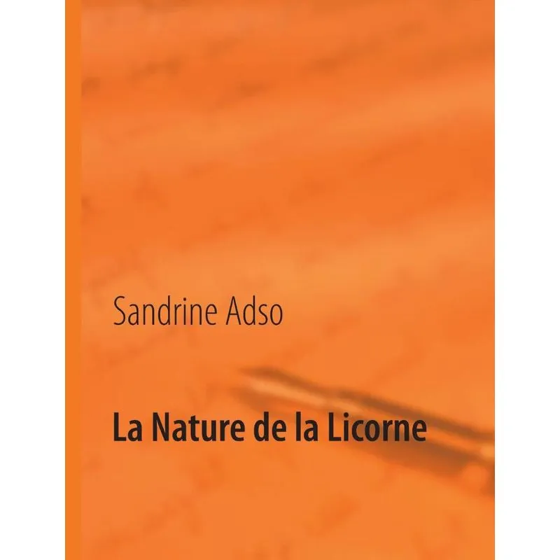 La Nature de la Licorne