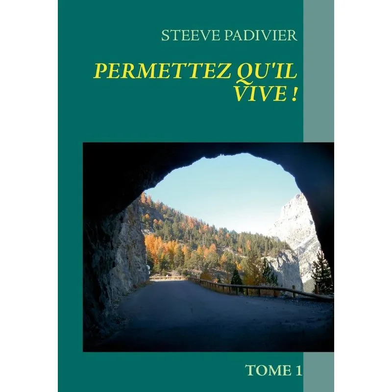 Permettez quil vive !