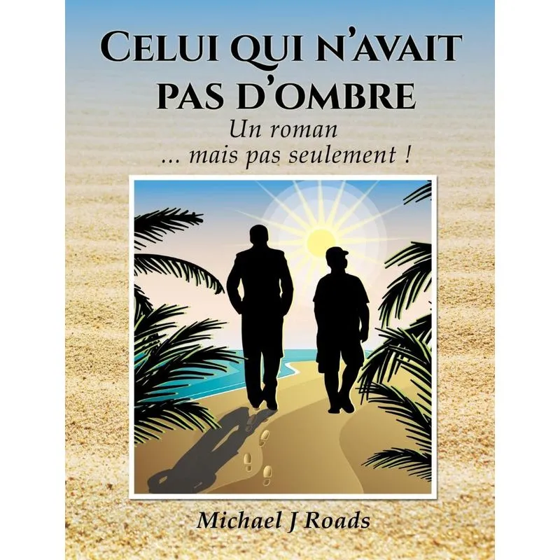 Celui qui navait pas dombre