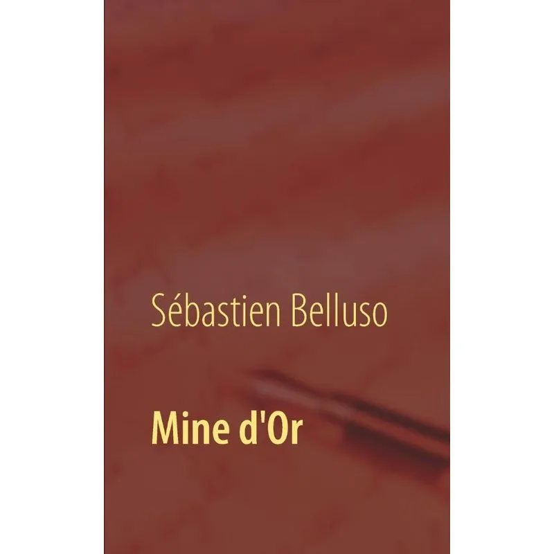 Mine dOr