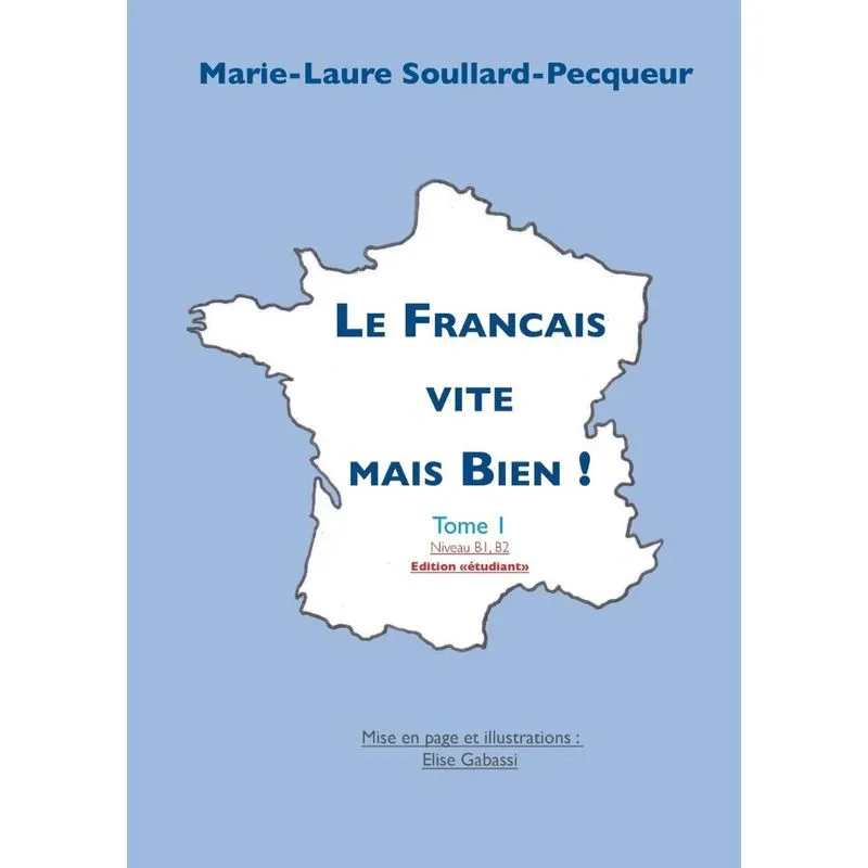 Le Français vite mais Bien