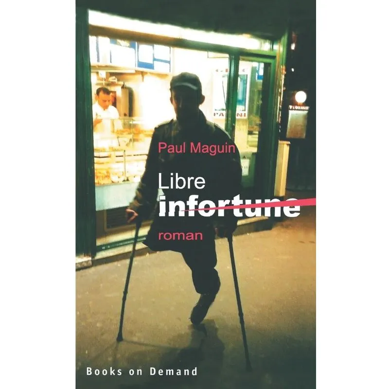 Libre infortune