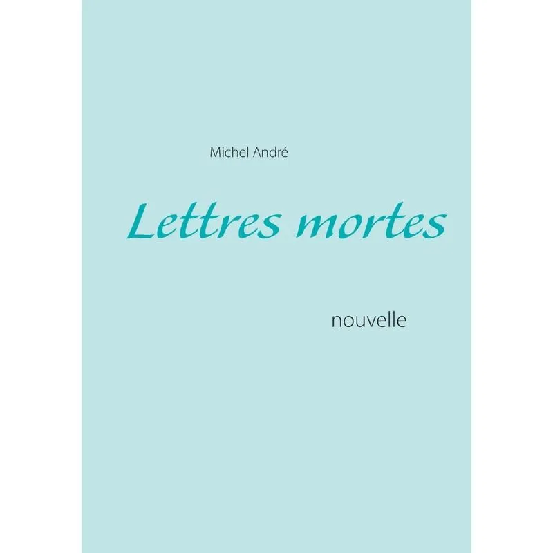 Lettres mortes
