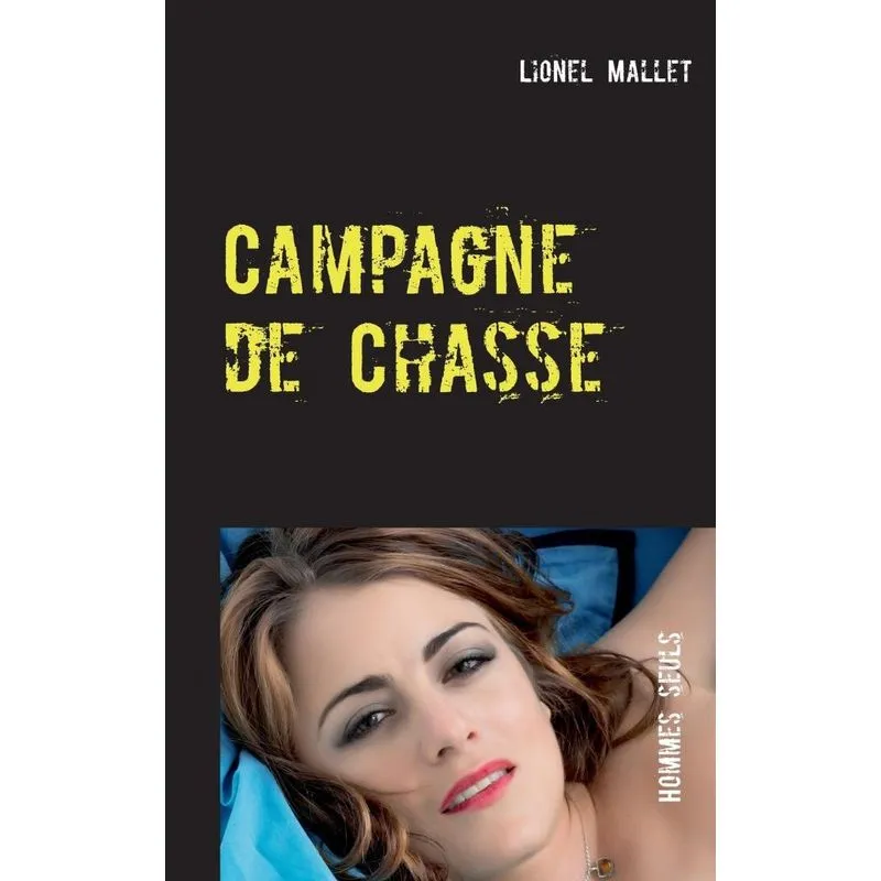 Campagne de Chasse