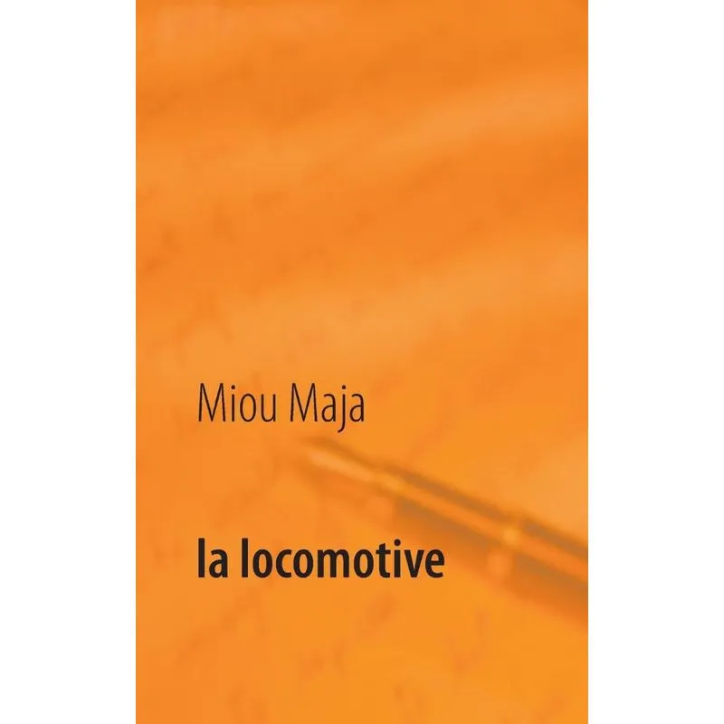La locomotive