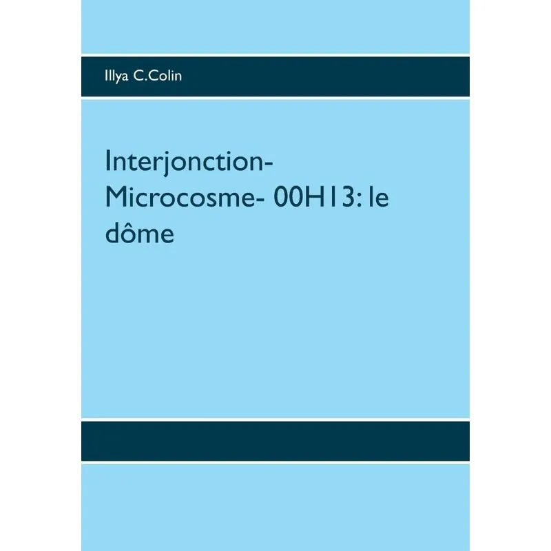 Interjonction- Microcosme- 00H13
