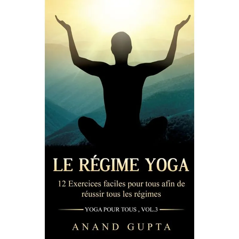 Le régime Yoga