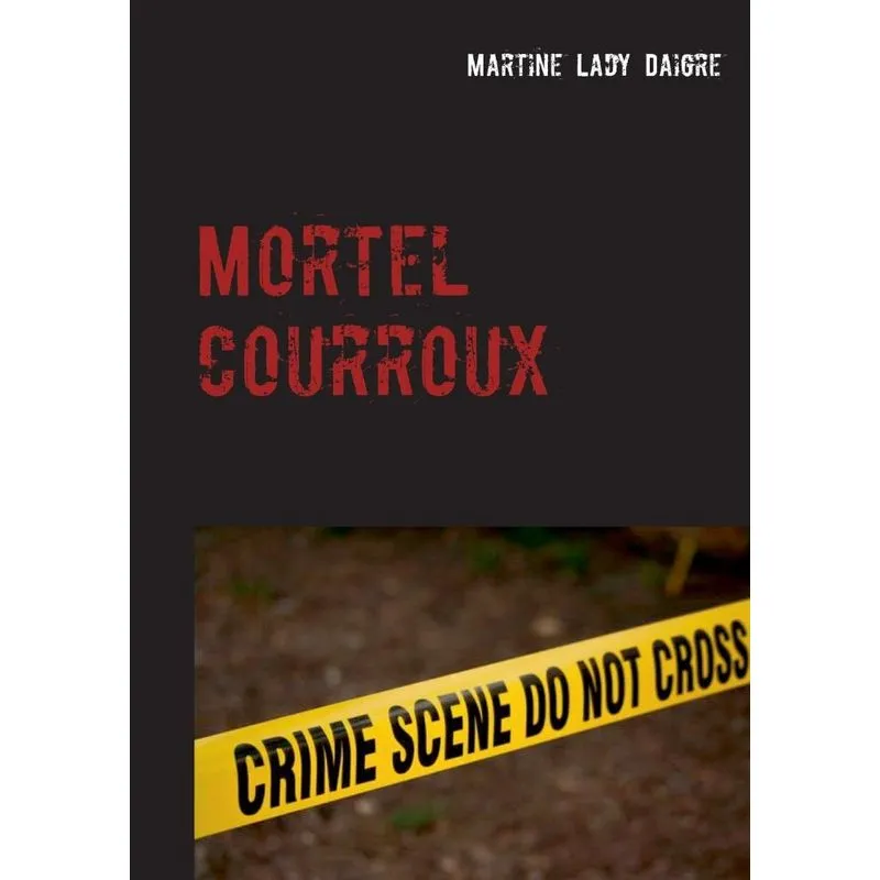 Mortel courroux