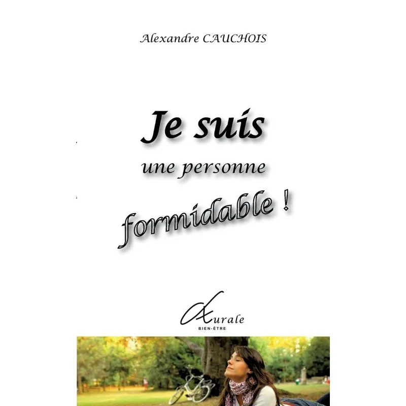 Je suis une personne formidable