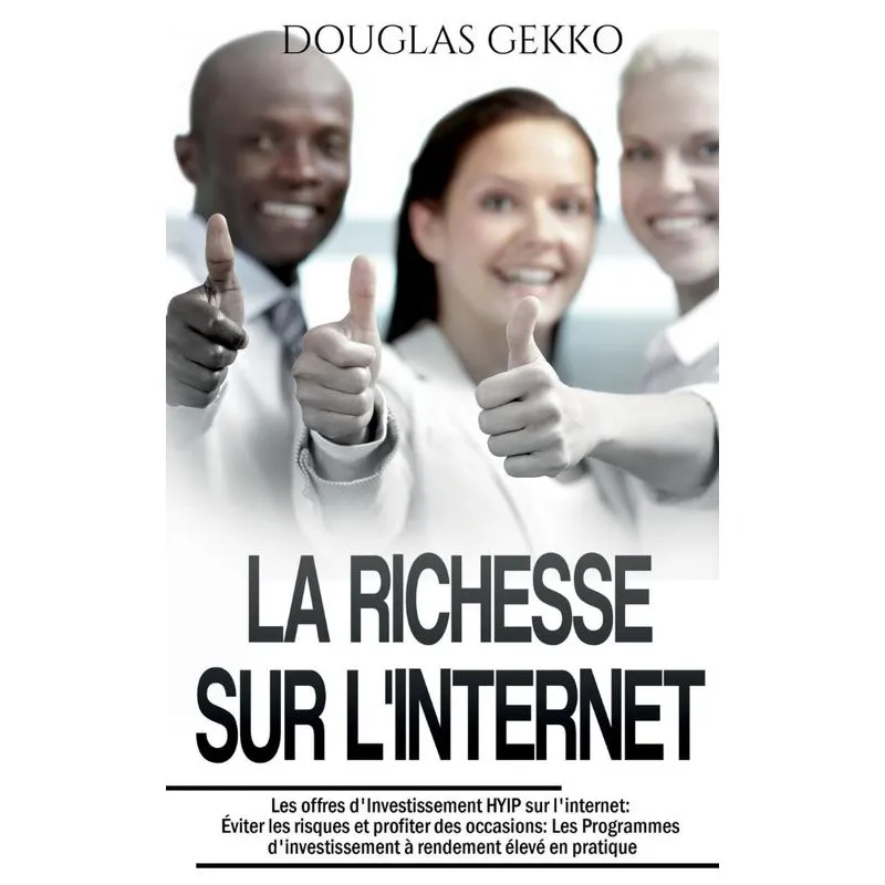 La Richesse sur lInternet