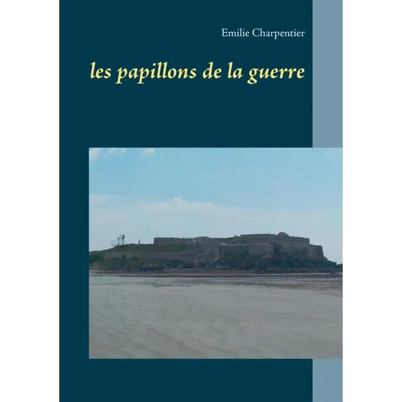 les papillons de la guerre