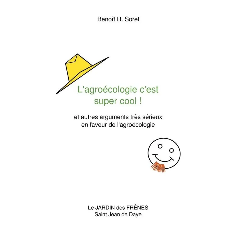 Lagroécologie cest super cool !