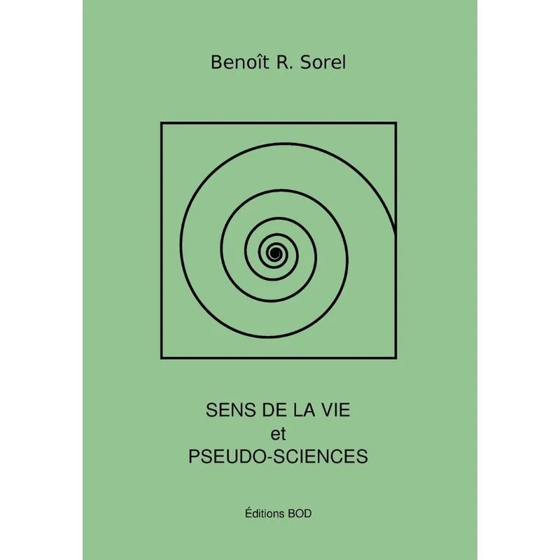 Sens de la vie et pseudosciences