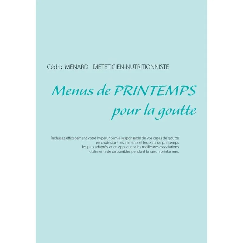 Menus de printemps pour la goutte