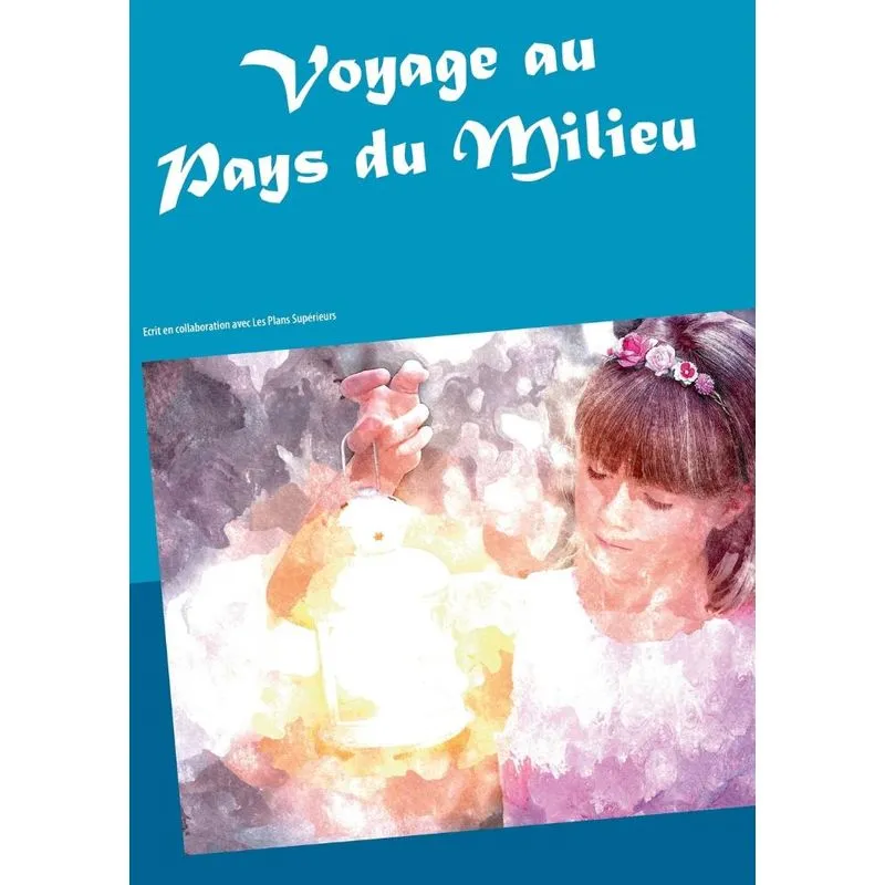 Voyage au Pays du Milieu
