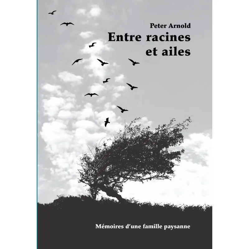 Entre racines et ailes