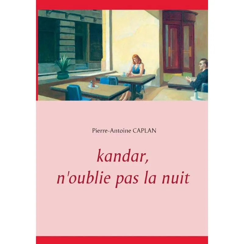 Kandar, noublie pas la nuit