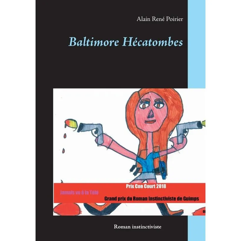 Baltimore Hécatombes