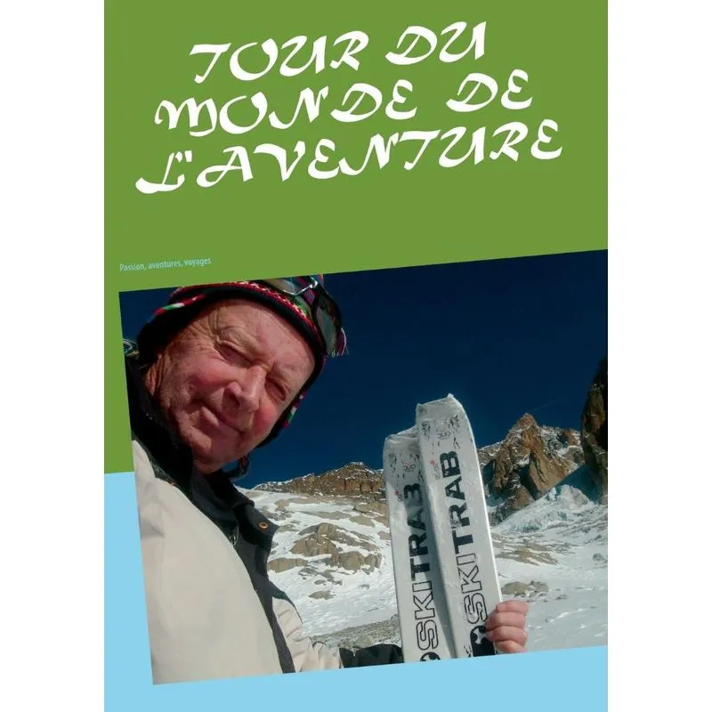 Tour du monde de laventure
