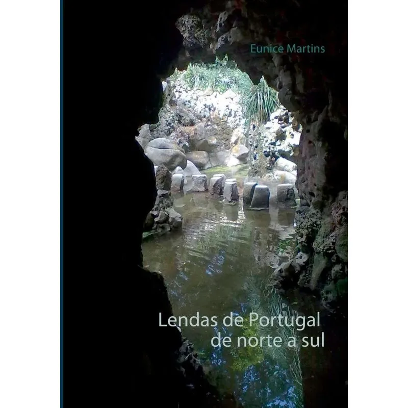 Lendas de Portugal de norte a sul