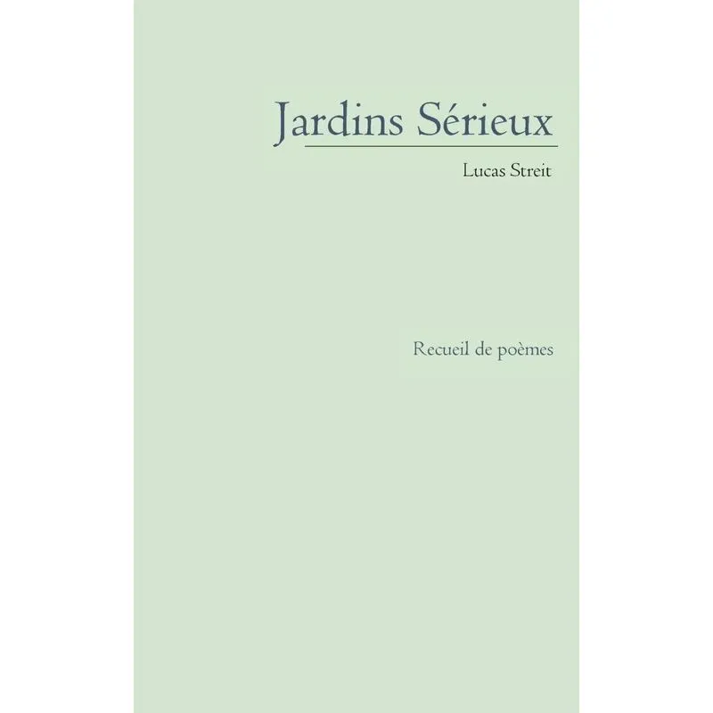 Jardins Sérieux