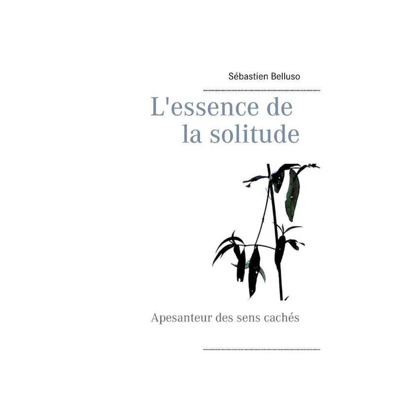 Lessence de la solitude