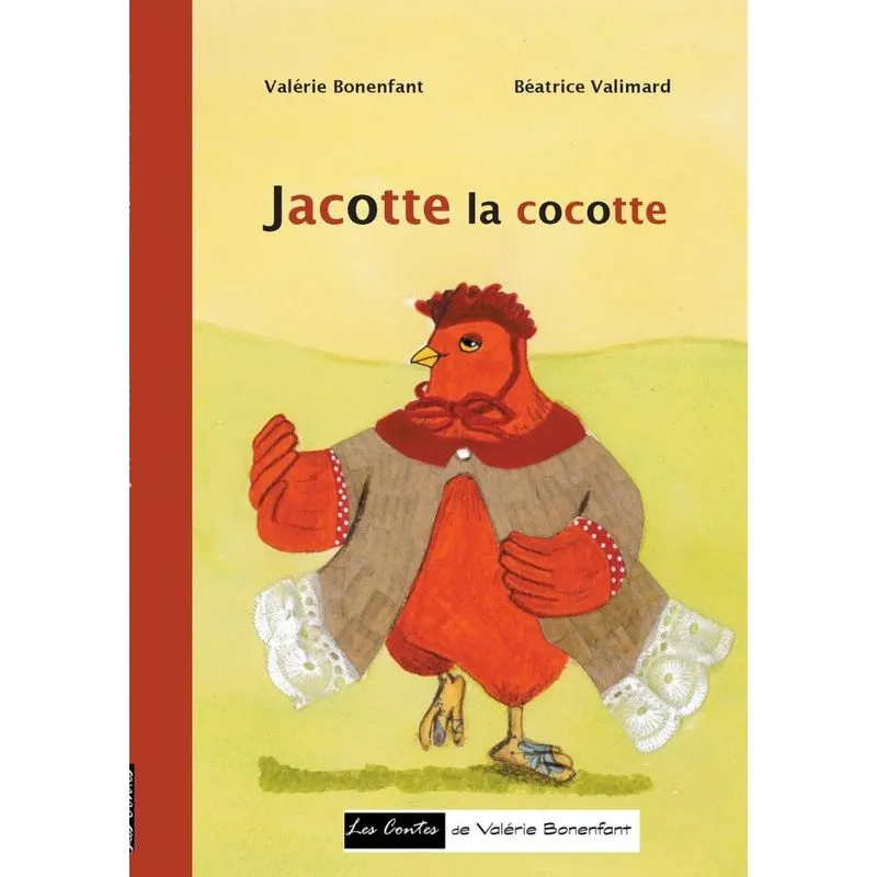 Jacotte la cocotte