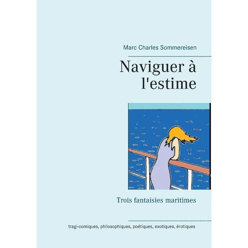 Naviguer à lestime