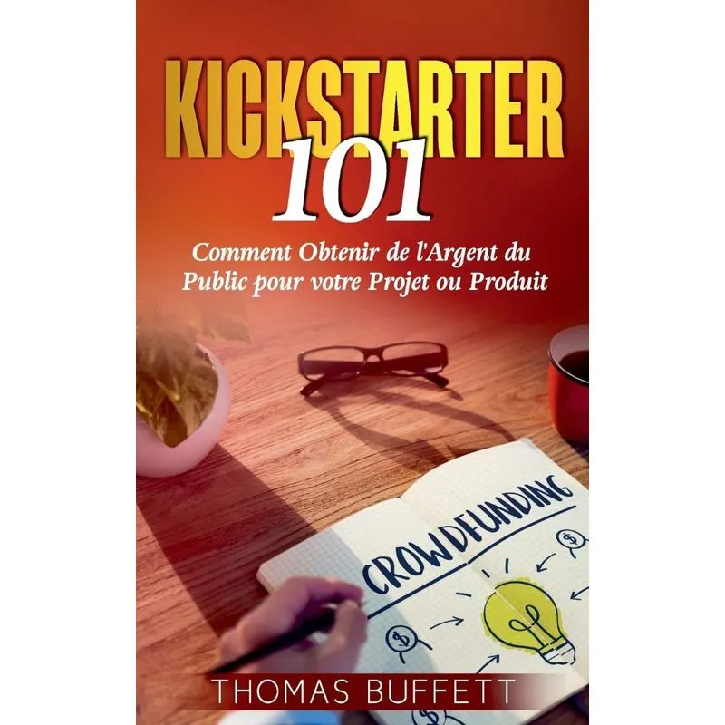 Kickstarter 101